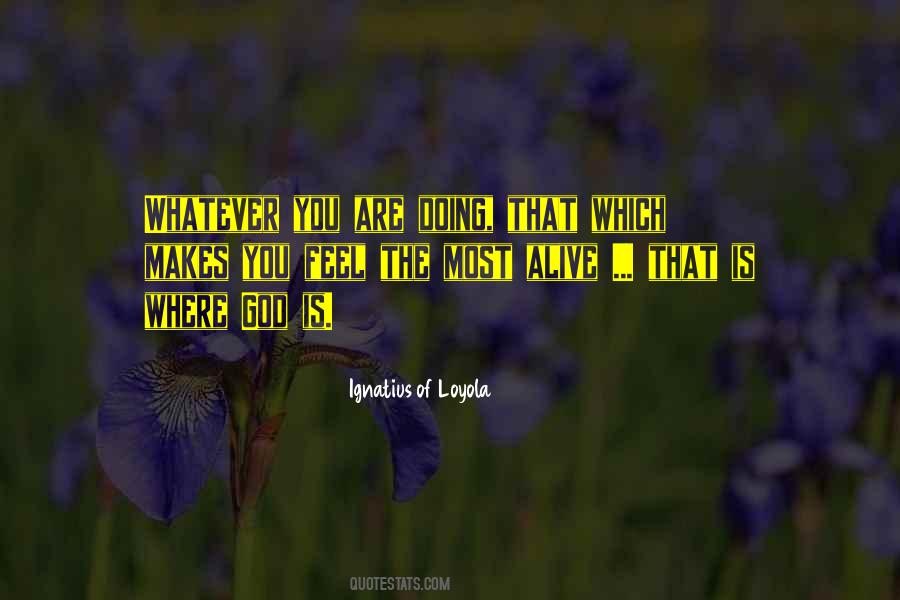 Loyola Quotes #700209