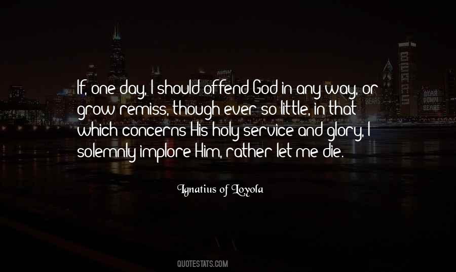 Loyola Quotes #962708