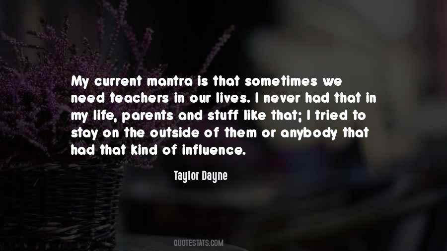 Quotes About Teachers Influence #1750434