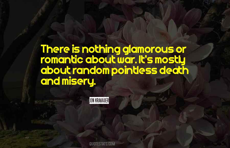 Quotes About Death And War #424870