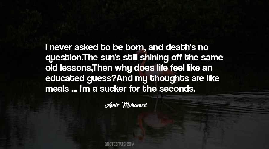 Quotes About Death And The Sun #1242881