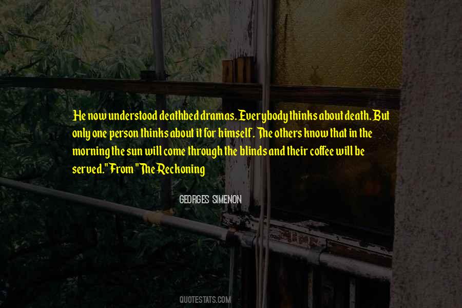 Quotes About Death And The Sun #1472970