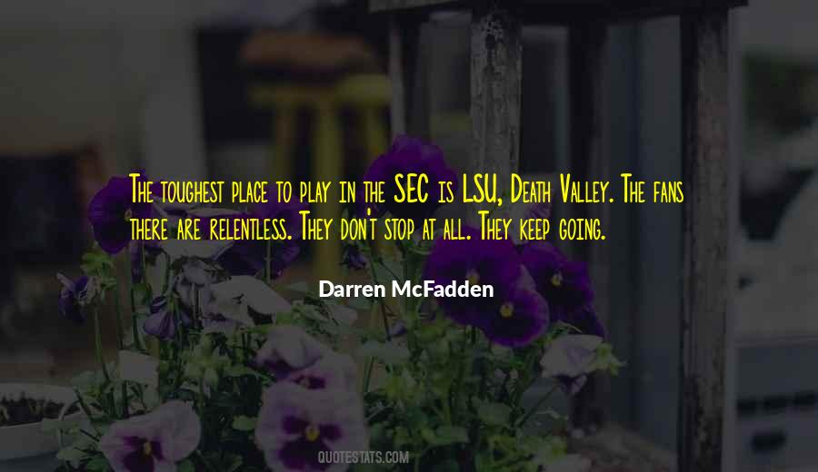 Lsu Death Valley Quotes #1164248