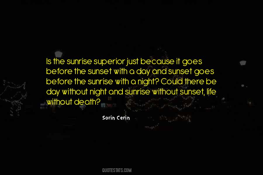 Quotes About Death And Sunrise #982316