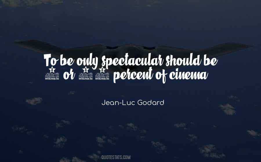 Luc Godard Quotes #160774