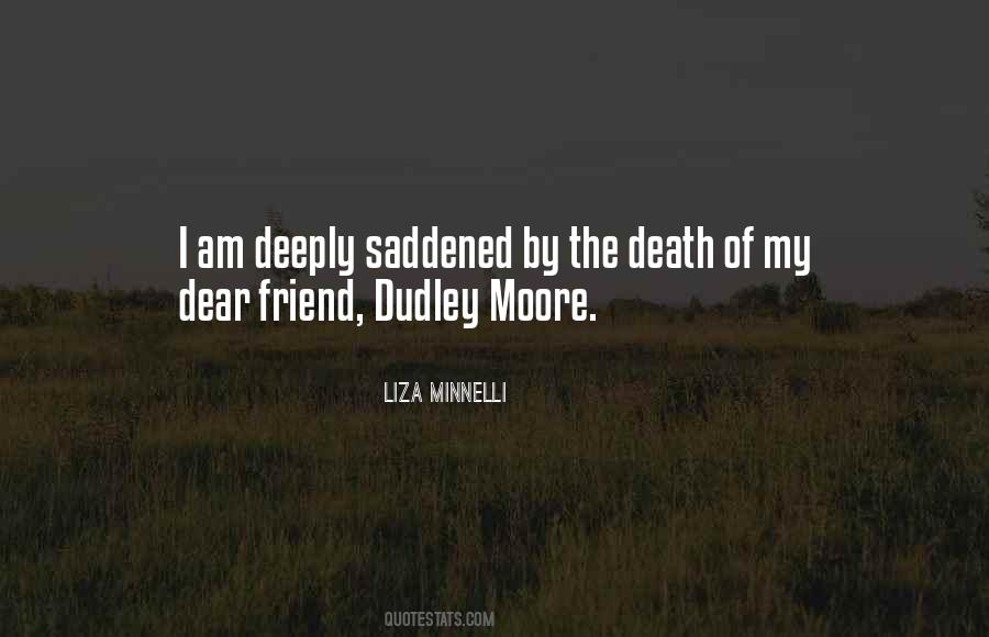 Quotes About Dear Friend #1380184