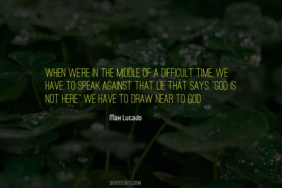 Lucado Quotes #45718