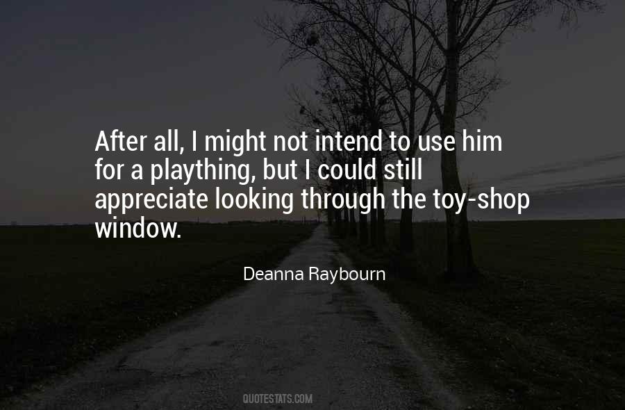 Quotes About Deanna #363907