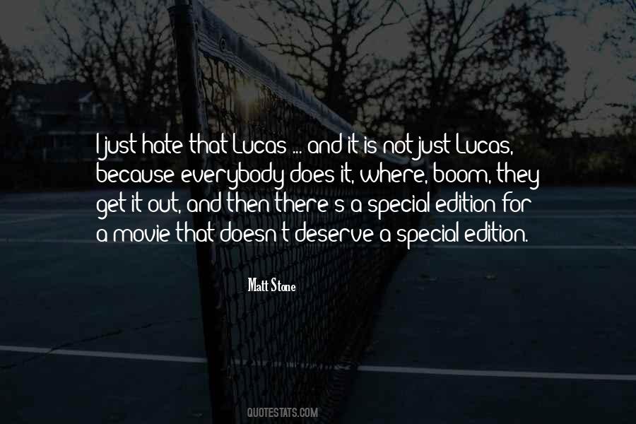 Lucas Quotes #1761492