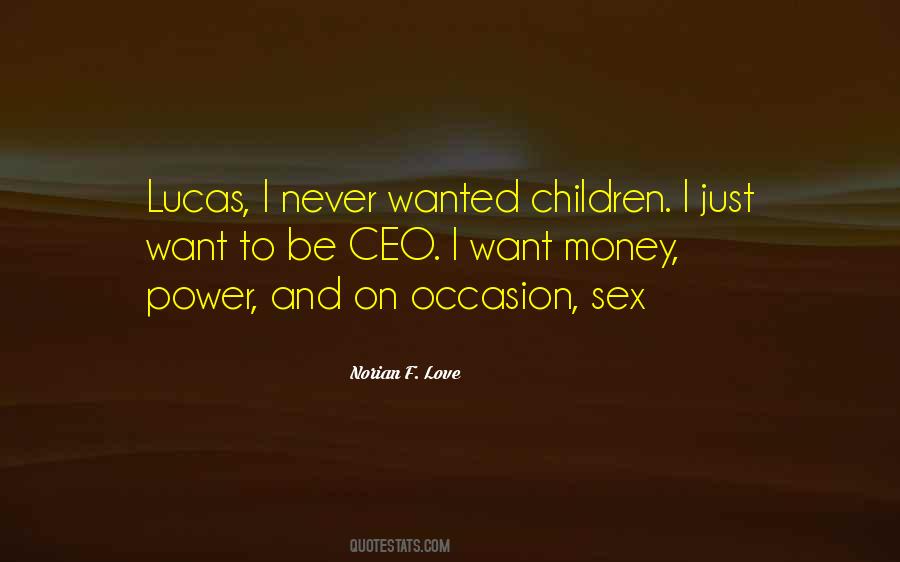 Lucas Quotes #1786831