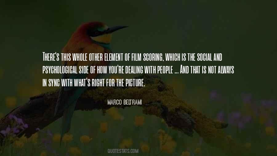 Quotes About Dealing With People #1236403