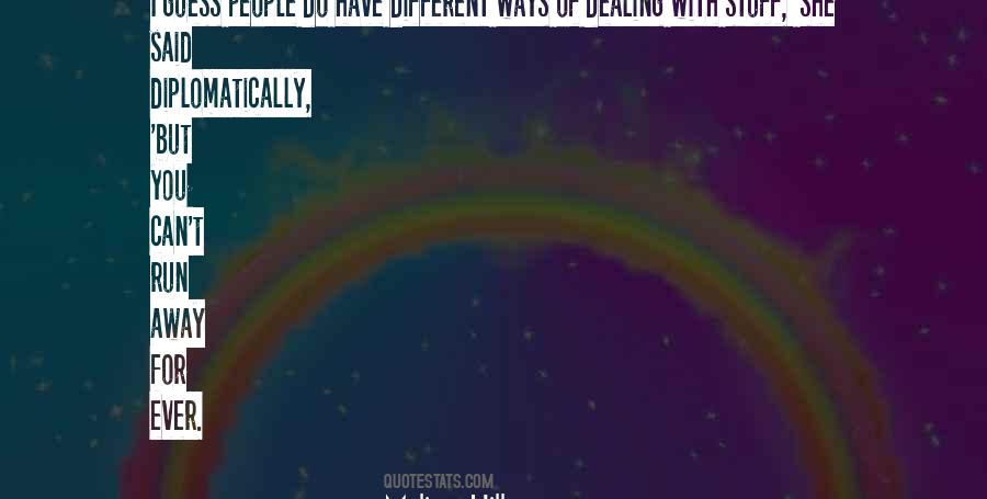 Quotes About Dealing With People #258893