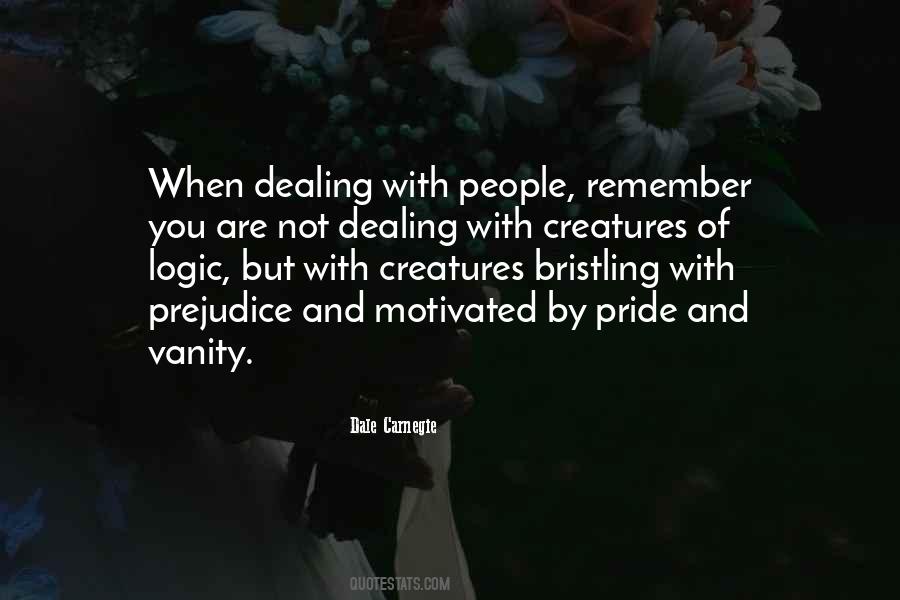 Quotes About Dealing With People #397391