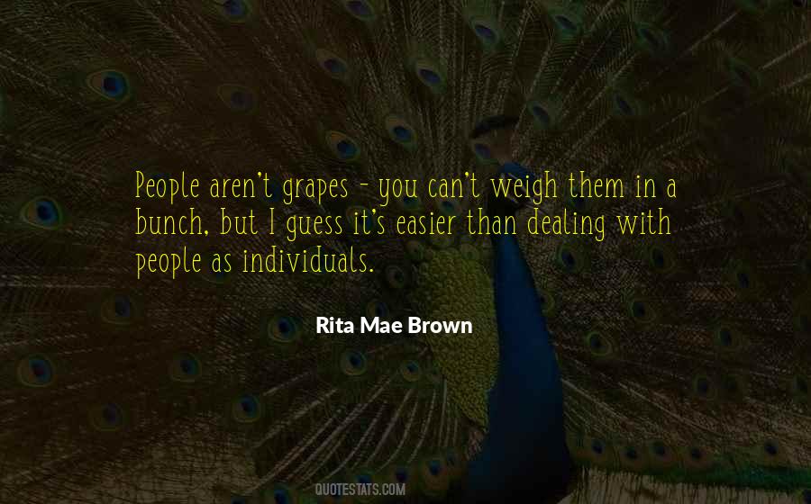 Quotes About Dealing With People #750308