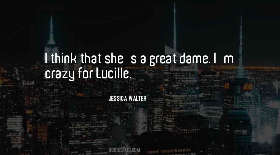 Lucille Quotes #624375