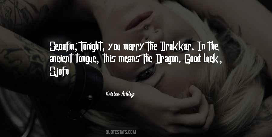 Luck Dragon Quotes #405861