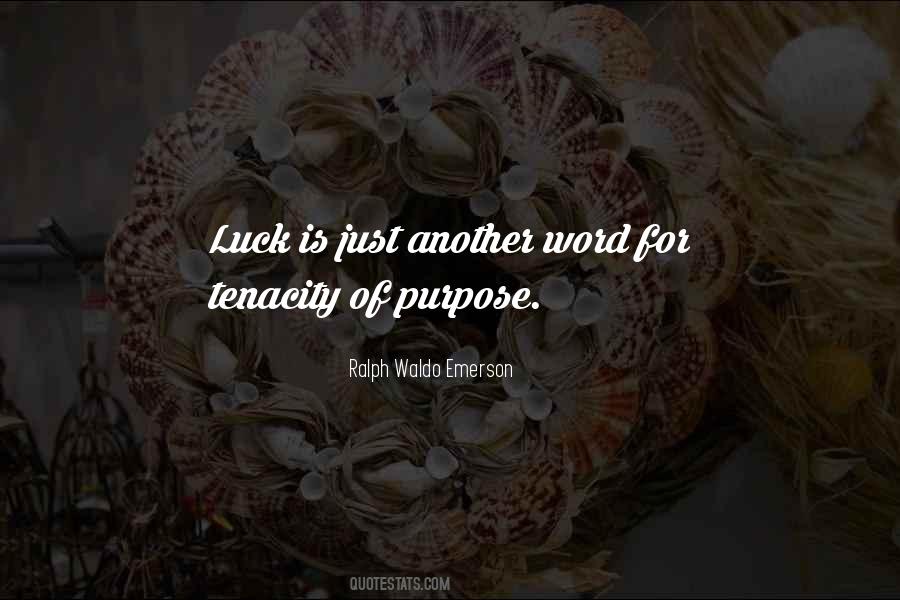 Luck Is For Quotes #334567
