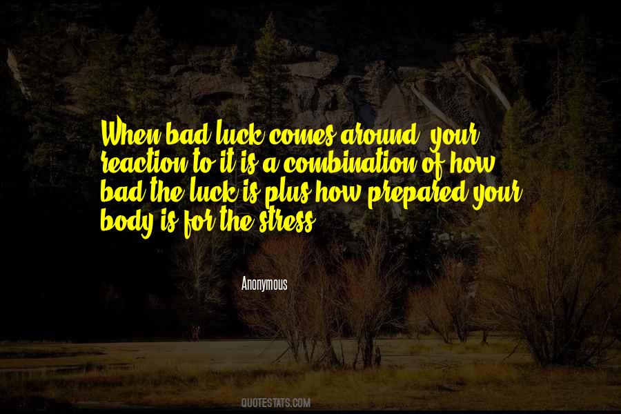 Luck Is For Quotes #9914