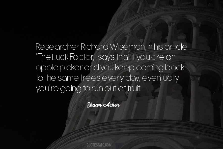 Luck Run Out Quotes #16186