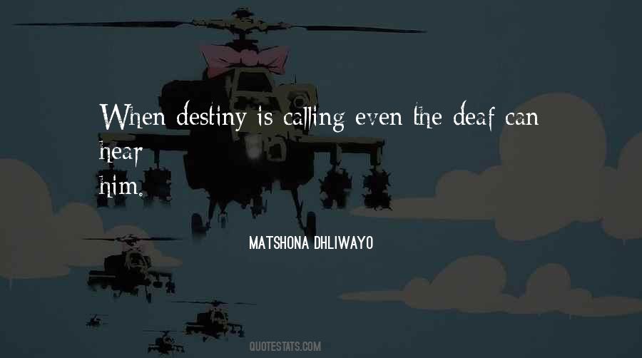 Luck Vs Destiny Quotes #1322830