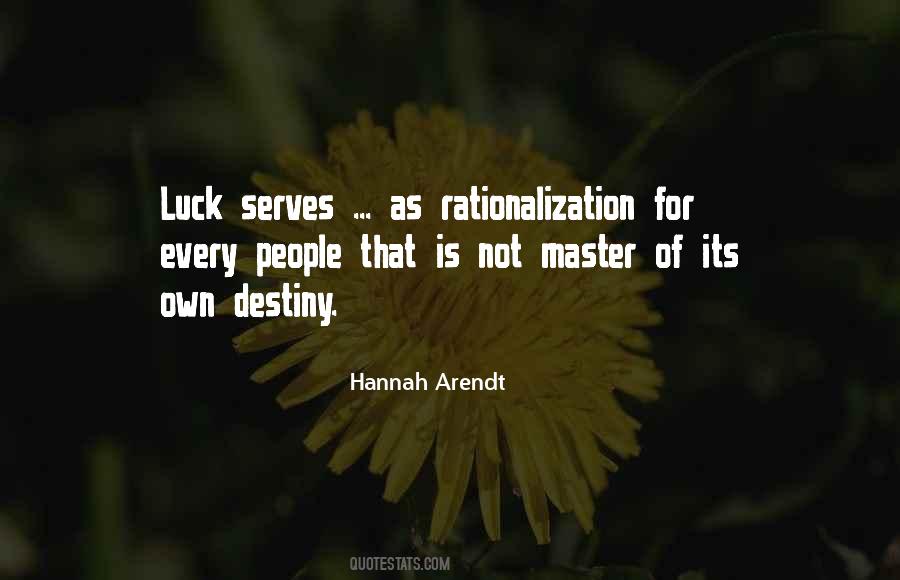 Luck Vs Destiny Quotes #704822