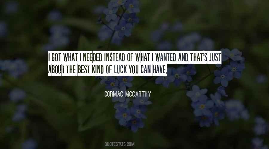 Luck You Quotes #1199939