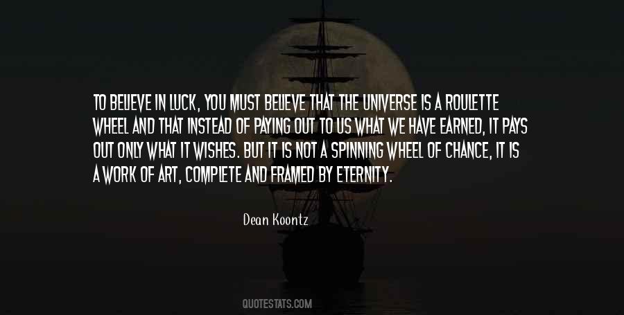 Luck You Quotes #1237039