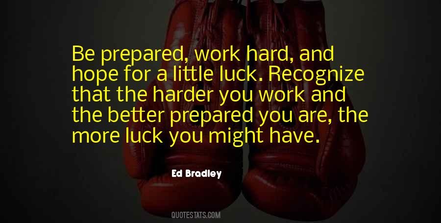 Luck You Quotes #1404140