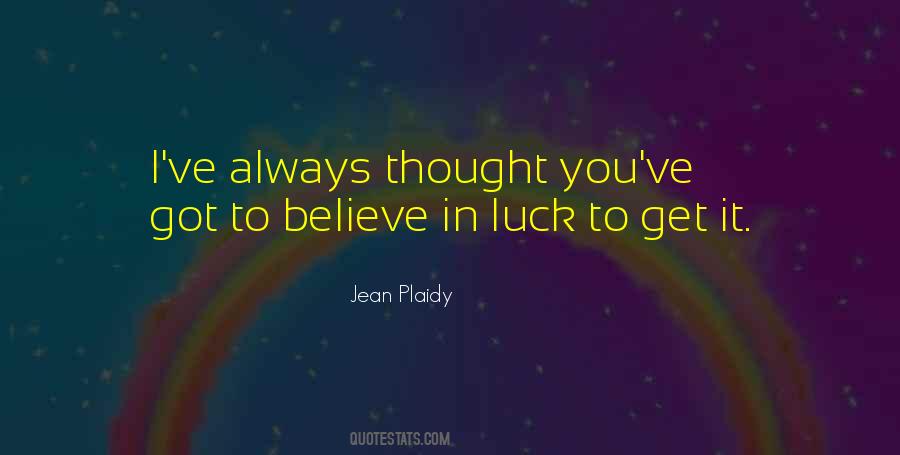 Luck You Quotes #161188 Luck You Quotes #161188