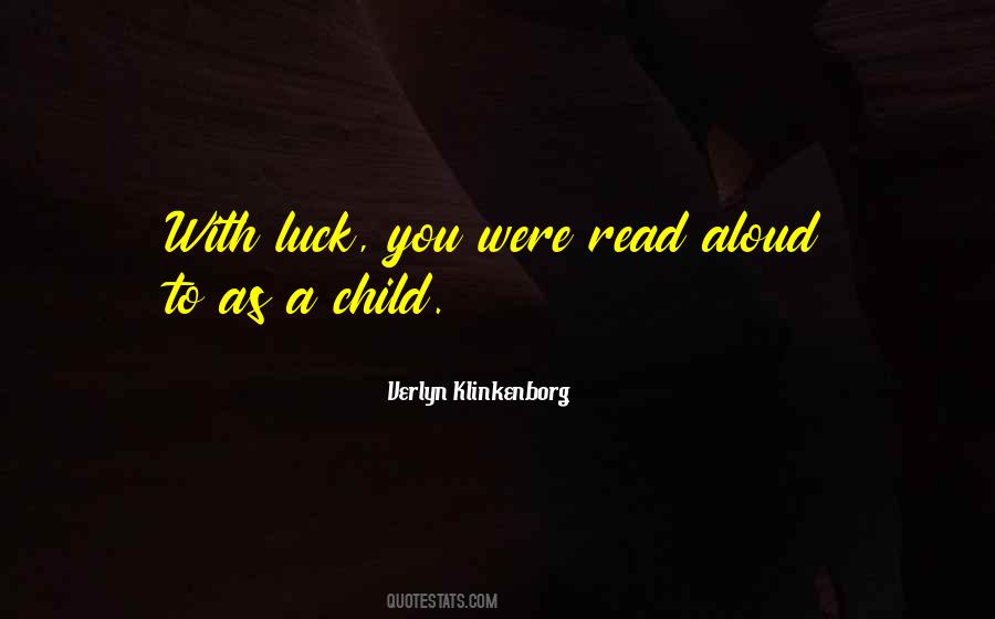 Luck You Quotes #774278