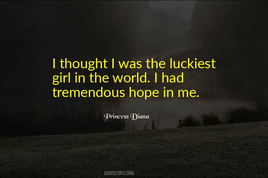 Luckiest Quotes #358122