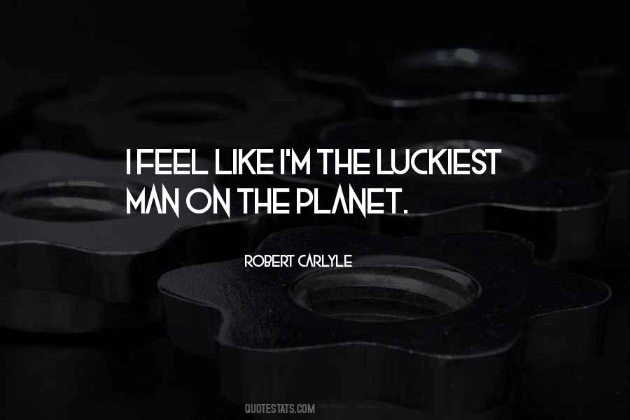 Luckiest Quotes #454039