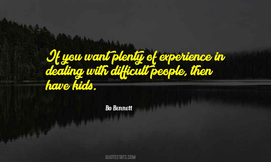 Quotes About Dealing With Difficult People #889847