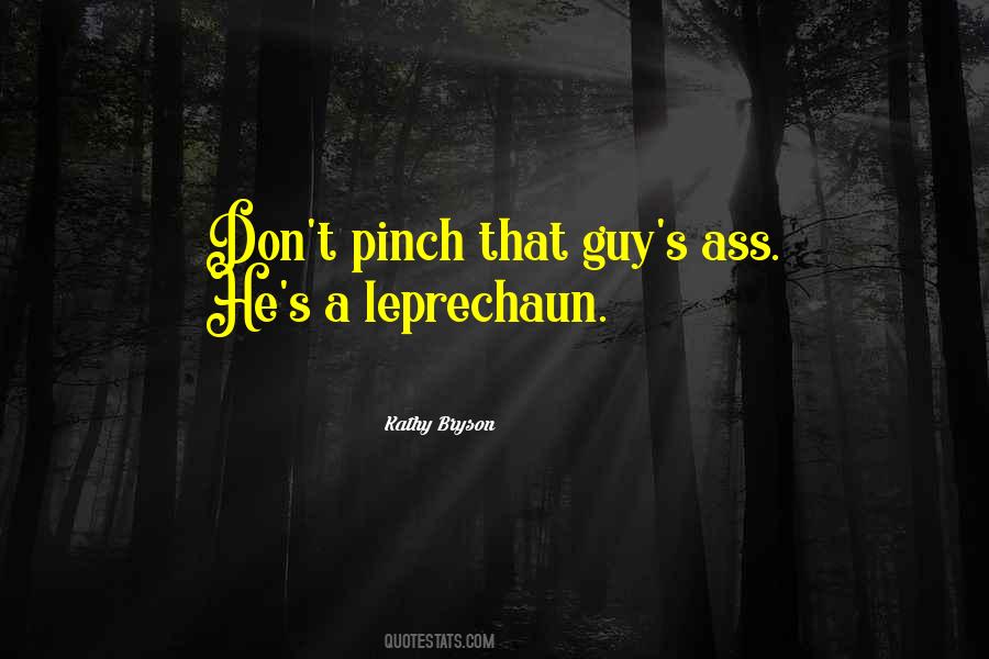 Lucky Leprechaun Quotes #1554902