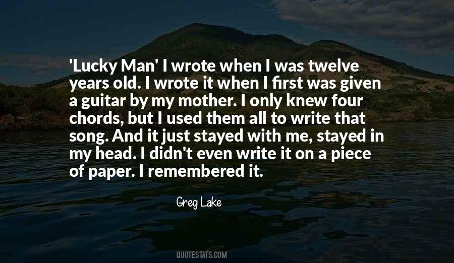 Lucky Man Quotes #221514