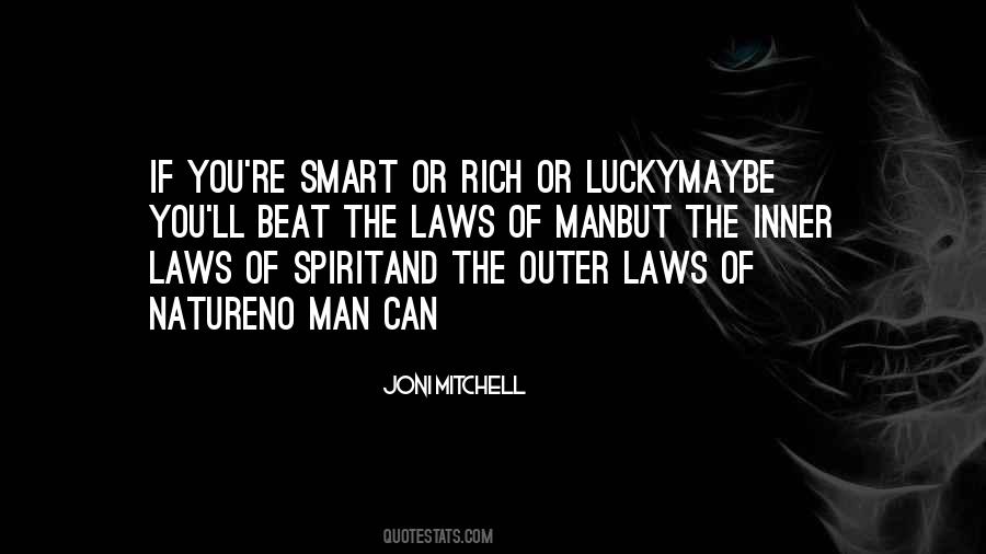 Lucky Man Quotes #400132