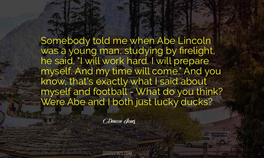 Lucky Man Quotes #555223