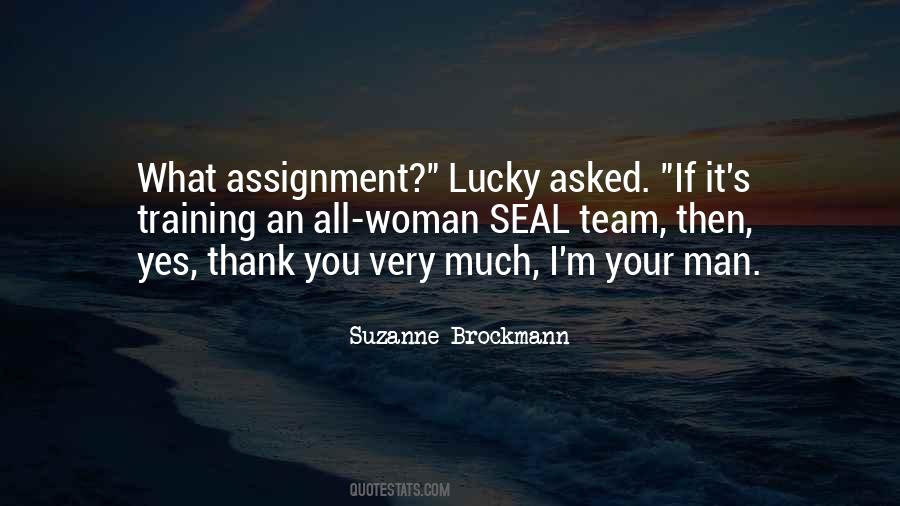 Lucky Man Quotes #656140