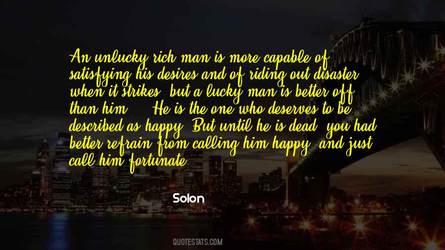 Lucky Man Quotes #674225