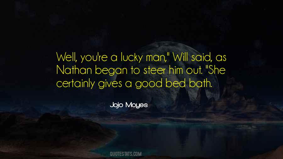 Lucky Man Quotes #972635