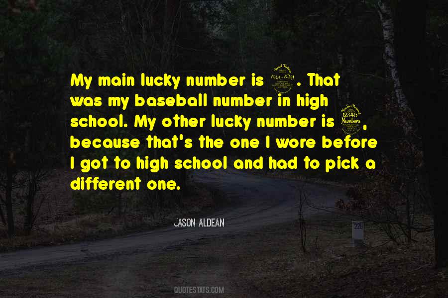 Lucky Number Quotes #1093309