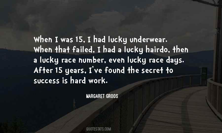 Lucky Number Quotes #650504