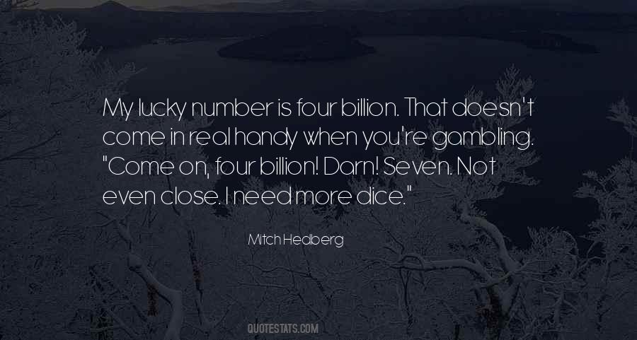 Lucky Number Seven Quotes #1500751