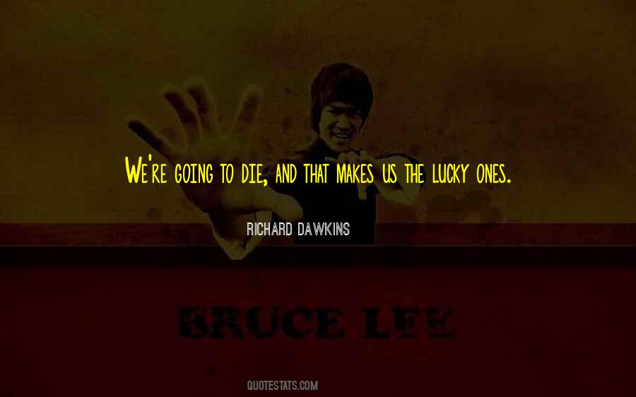 Lucky Ones Quotes #1064403