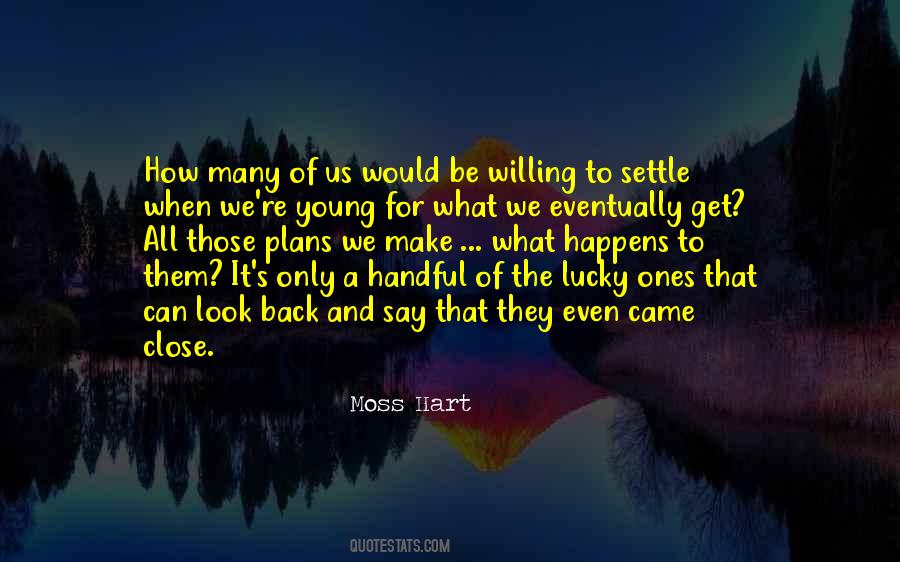 Lucky Ones Quotes #932933