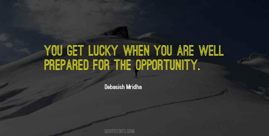 Lucky Prepared Quotes #344412