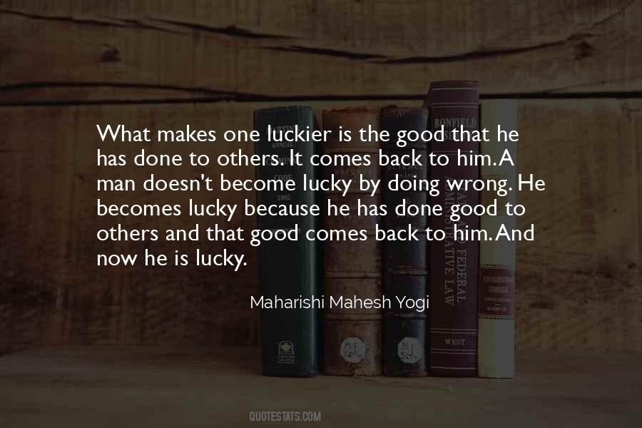 Lucky To Have A Good Man Quotes #1560097