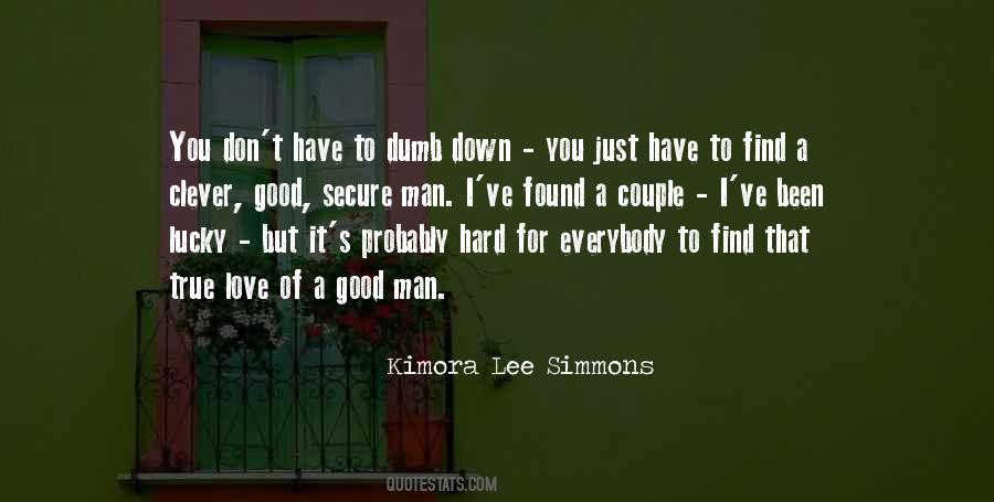 Lucky To Have A Good Man Quotes #266813