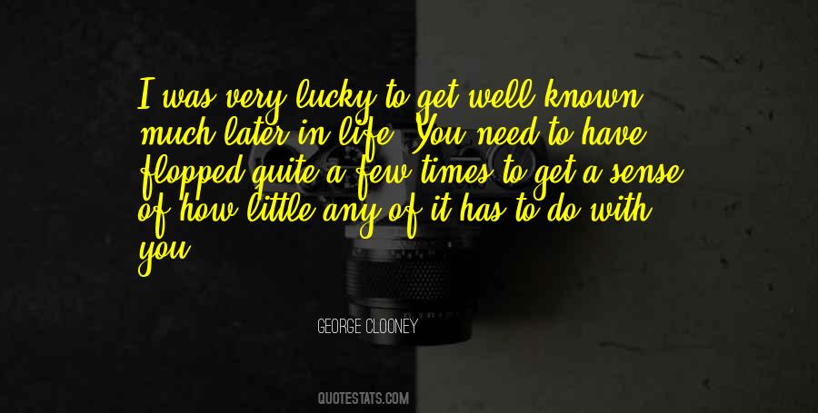 Lucky To Have Known You Quotes #132190