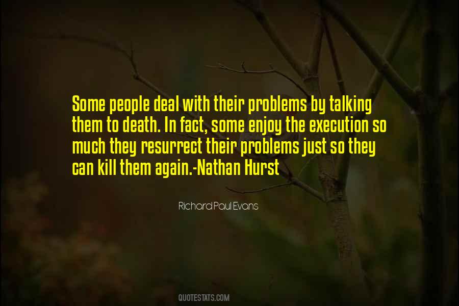 Quotes About Deal With Problems #1005362